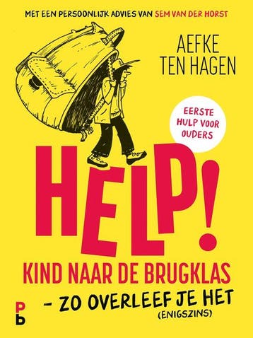 9789020609462 Help! kind naar de brugklas, Verzenden, Nieuw, Aefke ten Hagen
