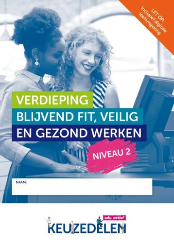 Keuzedeel Verdieping Blijvend Fit Veilig en Ge 9789037252972, Verzenden, Zo goed als nieuw