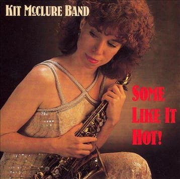 cd - Kit McClure Band - Some Like It Hot!, Verzenden, Zo goed als nieuw