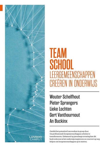 9789401464550 Team school Wouter Schelfhout, Verzenden, Nieuw, Wouter Schelfhout