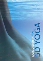 9789493171725 5D yoga Renate van der Knaap, Verzenden, Nieuw, Renate van der Knaap