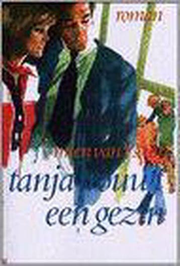 Tanja trouwt een gezin - Mien van t Sant 9789025709174, Verzenden, Gelezen, Mien van 't Sant