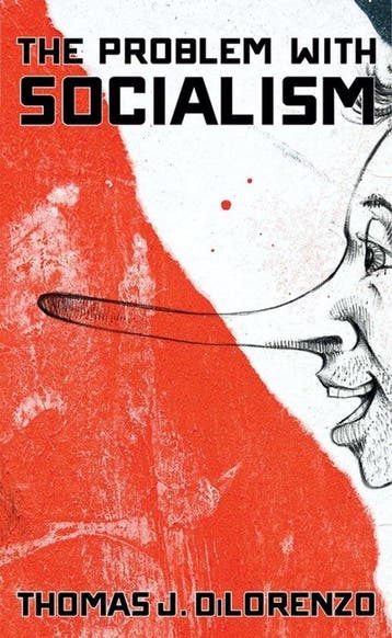 The Problem with Socialism - Thomas Dilorenzo 9781621575894, Verzenden, Zo goed als nieuw, Thomas Dilorenzo
