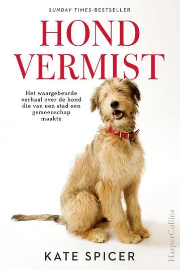 Hond Vermist | Kate Spicer | Nieuw, Ophalen of Verzenden, Nieuw, Kate Spicer