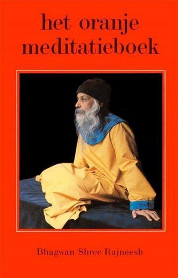 Het oranje meditatieboek - Rajneesh 9789020249286, Boeken, Verzenden, Gelezen, Rajneesh