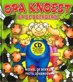 Opa Knoest op de boerderij 9789080887688 F. Jongboom, Verzenden, Zo goed als nieuw, F. Jongboom