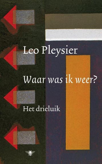 Waar was ik weer? - Leo Pleysier 9789023457510, Boeken, Verzenden, Gelezen, Leo Pleysier