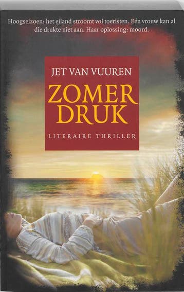 Zomerdruk - Jet van Vuuren 9789061125969, Verzenden, Gelezen, Jet van Vuuren