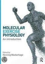 Molecular Exercise Physiology 9780415607889, Boeken, Studieboeken en Cursussen, Verzenden, Zo goed als nieuw