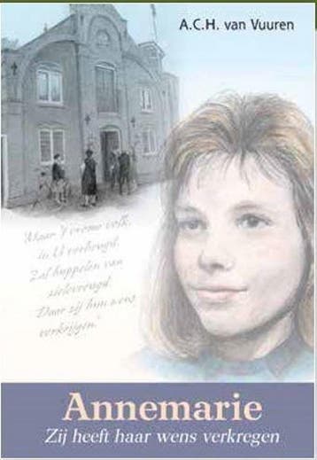 Annemarie - A.C.H. van Vuuren 9789055519484, Verzenden, Zo goed als nieuw, A.C.H. van Vuuren