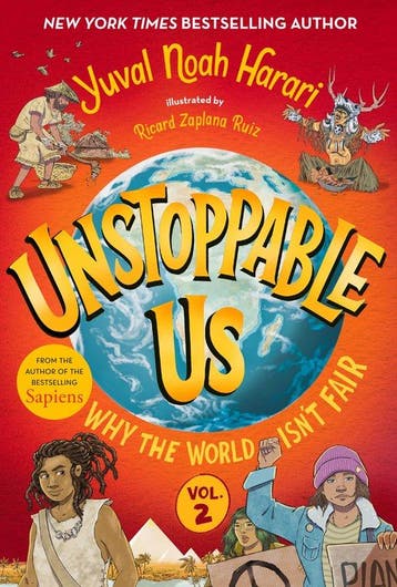 9780593711521 Unstoppable Us- Unstoppable Us, Volume 2: W..., Verzenden, Nieuw, Yuval Noah Harari