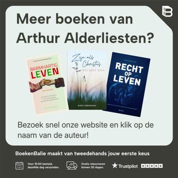 Ethiek van een bedreigde kerk - Arthur Alderliesten, Verzenden, Zo goed als nieuw, Arthur Alderliesten