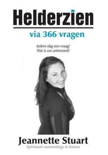 Helderzien via 366 vragen 9789048438983 Jeannette Stuart, Boeken, Verzenden, Zo goed als nieuw, Jeannette Stuart