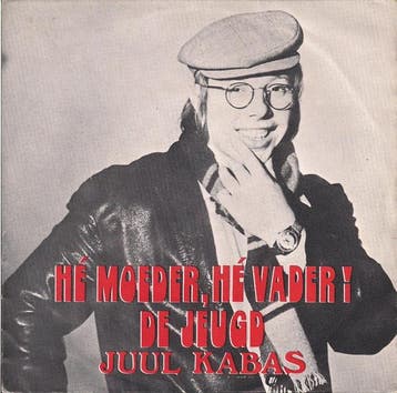 Single vinyl / 7 inch - Juul Kabas - HÃ© Moeder, HÃ© Vad, Cd's en Dvd's, Verzenden, Zo goed als nieuw, 7 inch, Nederlandstalig