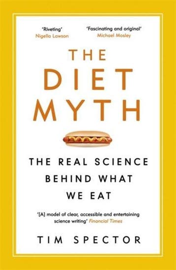The Diet Myth - Tim Spector 9781780229003, Verzenden, Zo goed als nieuw, Tim Spector