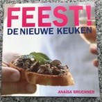 Feest! De nieuwe keuken  (Anaïsa Bruchner), Boeken, Gelezen, Verzenden, Anaïsa Bruchner, Europa