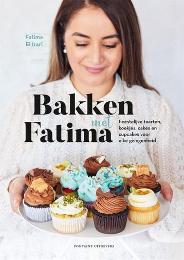 Bakken Met Fatima | Fatima El Irari | Nieuw, Ophalen of Verzenden, Nieuw, Fatima El Irari
