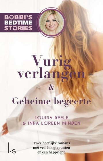 Vurig verlangen & Geheime begeerte / Bobbis Bedtime Stories, Verzenden, Gelezen, Louisa Beele