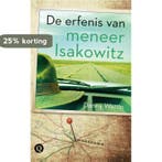 De erfenis van meneer Isakowitz 9789021457079 Danny Wattin, Verzenden, Gelezen, Danny Wattin