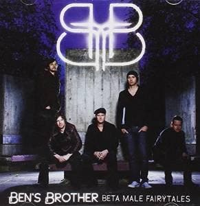 cd - Bens Brother - Beta Male Fairytales, Verzenden, Zo goed als nieuw