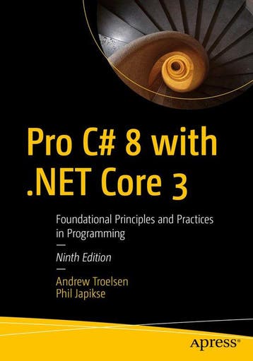 9781484257555 Pro C# 8 with .NET Core 3 | Tweedehands, Verzenden, Zo goed als nieuw, Andrew Troelsen