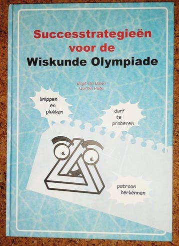 successtrategieen voor de  wiskunde olympiade  9789082202205, Verzenden, Zo goed als nieuw