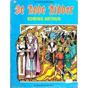 Koning Arthur / De Rode Ridder / 19 9789002123009, Verzenden, Gelezen, Willy Vandersteen