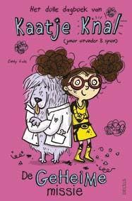 Het dolle dagboek van Kaatje Knal - Emily Gale 9789044738704, Verzenden, Gelezen, Emily Gale
