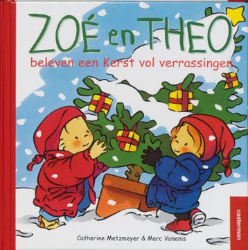 Zoë en Theo beleven een Kerst vol verrassingen / Zoë en Theo, Boeken, Kinderboeken | Kleuters, Verzenden, Zo goed als nieuw, C. Metzemeyer