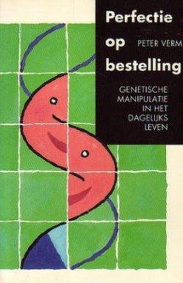 PERFECTIE OP BESTELLING - P. Vermij 9789068341089, Boeken, Verzenden, Zo goed als nieuw, P. Vermij