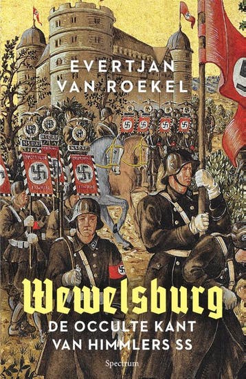 Wewelsburg - Evertjan van Roekel 9789000386628, Verzenden, Zo goed als nieuw, Evertjan van Roekel
