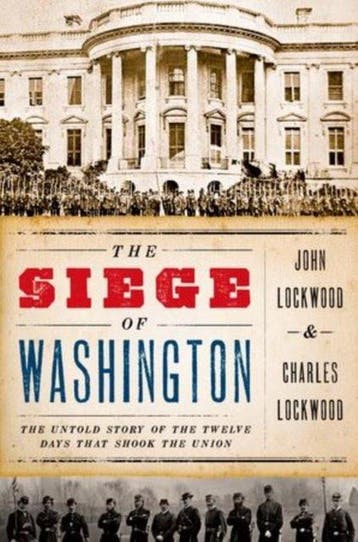 The Siege of Washington - John Lockwood 9780199759897, Verzenden, Zo goed als nieuw, John Lockwood