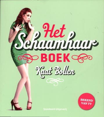 Het schaamhaarboek - Kaat Bollen 9789002240416, Verzenden, Gelezen, Kaat Bollen