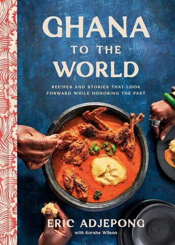 9780593234778 Ghana to the World | Tweedehands, Boeken, Verzenden, Zo goed als nieuw, Eric Adjepong