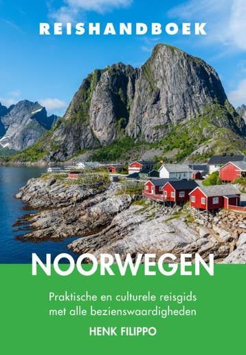 Reishandboek Noorwegen | Henk Filippo | Nieuw, Ophalen of Verzenden, Nieuw, Henk Filippo