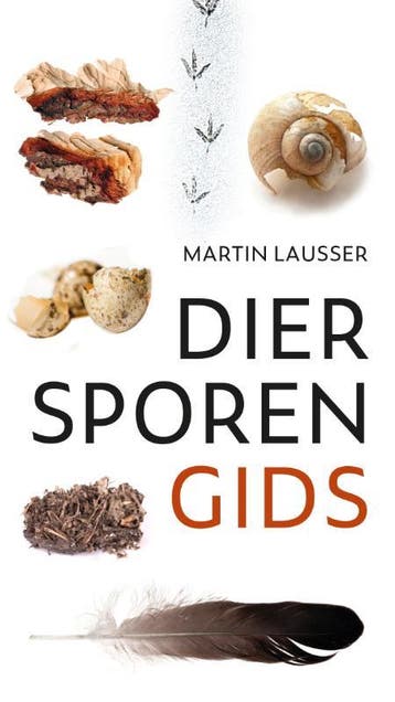 Diersporengids - Martin Lausser 9789021576497, Verzenden, Zo goed als nieuw, Martin Lausser