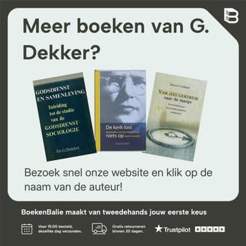 Het zout der aarde - G. Dekker 9789025953324, Verzenden, Zo goed als nieuw, G. Dekker