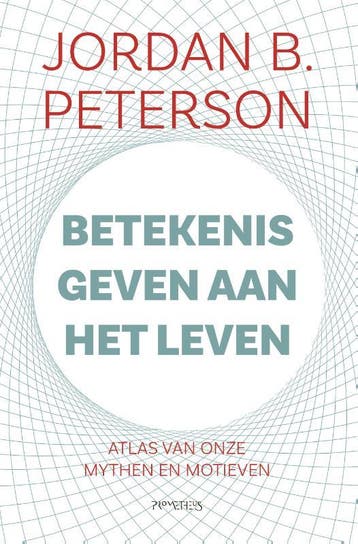 Betekenis geven aan het leven 9789044638257, Boeken, Verzenden, Gelezen, Jordan B. Peterson