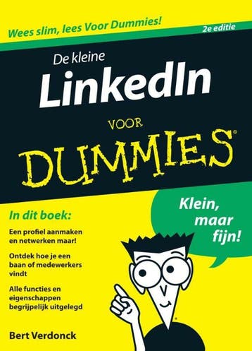 De kleine LinkedIn voor Dummies, 2e editie / Voor Dummies, Verzenden, Gelezen, Bert Verdonck