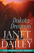 Dakota Dreamin 9781497639447 Janet Dailey, Verzenden, Zo goed als nieuw, Janet Dailey