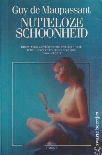 Nutteloze schoonheid - G. de Maupassant 9789044921397, Verzenden, Gelezen, G. de Maupassant
