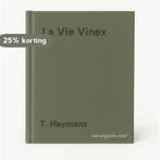 La Vie Vinex 9789789020409 T. Heymans, Verzenden, Gelezen, T. Heymans