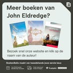 Echte mannen 9789060671665 John Eldredge, Boeken, Verzenden, Gelezen, John Eldredge
