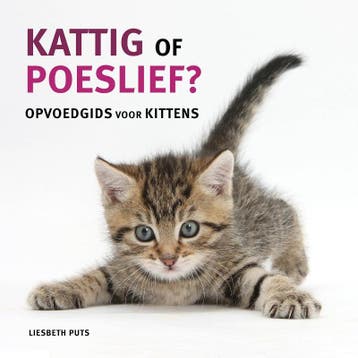 Kattig Of Poeslief | Liesbeth Puts | Nieuw, Boeken, Ophalen of Verzenden, Nieuw, Liesbeth Puts