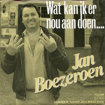 vinyl single 7 inch - Jan Boezeroen - Wat Kan Ik Er Nou A..., Verzenden, Zo goed als nieuw, 7 inch, Nederlandstalig
