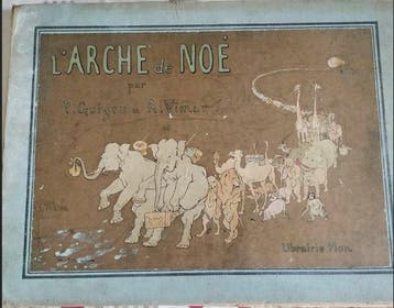 Guigou/vimar - Larche de Noé 1894 original P.guigou/A.vima