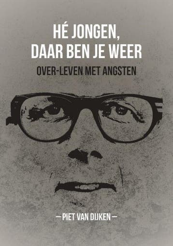 Hé jongen daar ben je weer - Piet van Dijken 9789023259602, Verzenden, Gelezen, Piet van Dijken