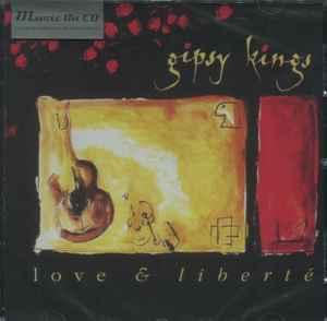 cd - Gipsy Kings - Love &amp; LibertÃ©, Verzenden, Zo goed als nieuw