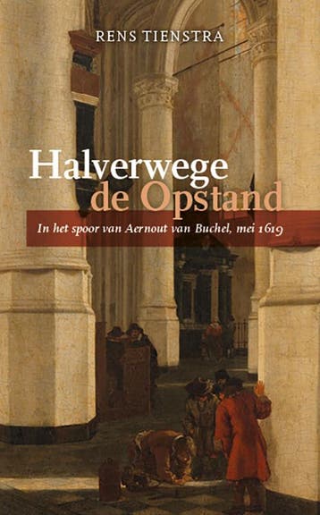 Halverwege De Opstand | Rens Tienstra | Nieuw, Ophalen of Verzenden, Nieuw, Rens Tienstra