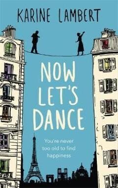 Now Lets Dance - Karine Lambert 9781474605298, Verzenden, Zo goed als nieuw, Karine Lambert